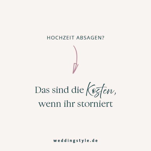 Hochzeit absagen Kosten