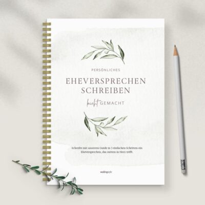 Eheversprechen schreiben leicht gemacht